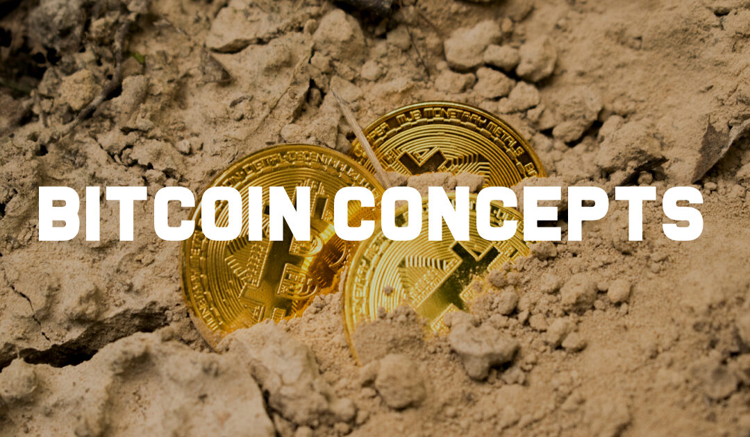 The most important Bitcoin concepts you need to know